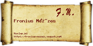 Fronius Mózes névjegykártya